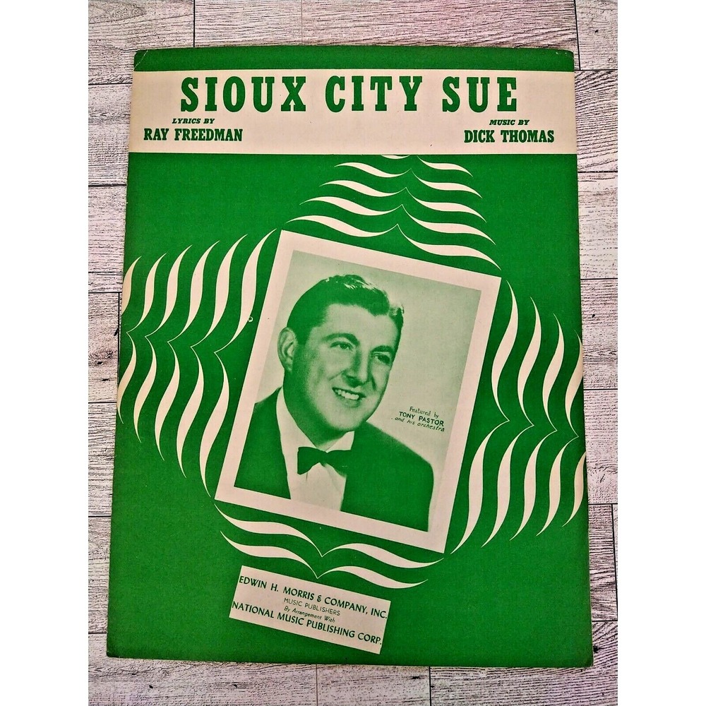 1945 Sioux City Sioux Sheet Music Tony‎ Pastor Green Cover Vintage Wall Art